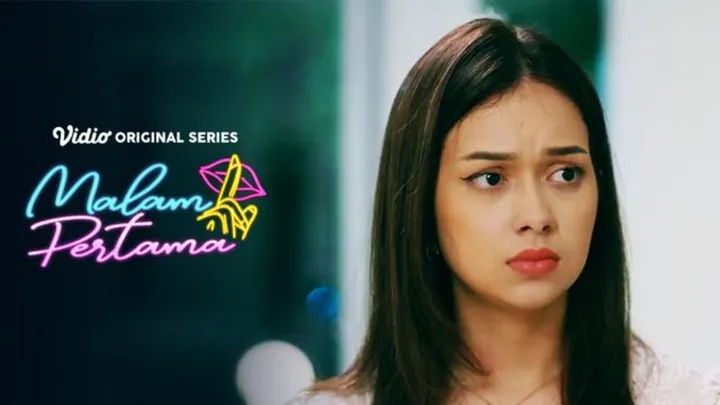 Nonton dan Download Serial Malam Pertama Episode 1 2 3 di Vidio, Bukan Rebahin LK21